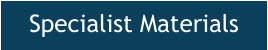 Specialist Materials